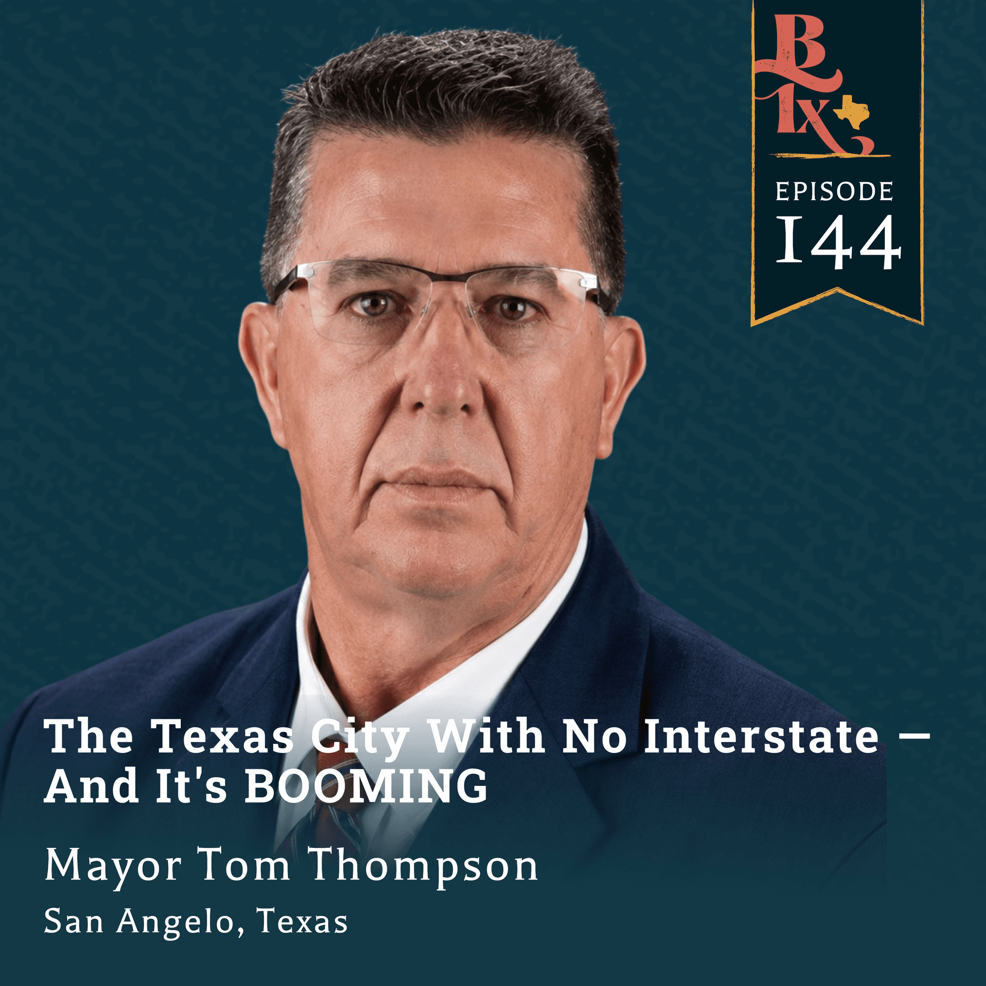 The Texas City With No Interstate — And It's BOOMING | Mayor Tom Thompson